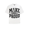 Áo Make Yourself Proud