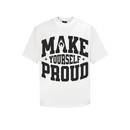 Áo Make Yourself Proud